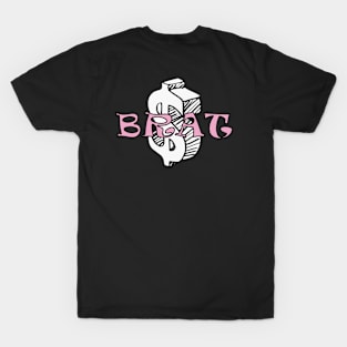 BRAT $ T-Shirt